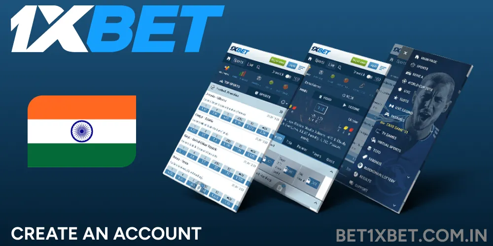 Sign up and Login at your 1XBET account for Indian players.