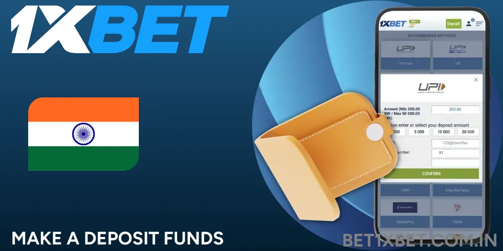 Deposit your funds to account via payment methods at 1XBET India.